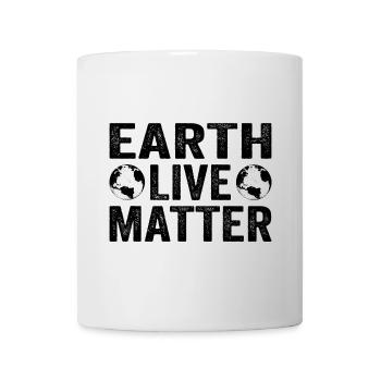 Earth Live Matter Climate Change Global Warming - Mug - white - Front
