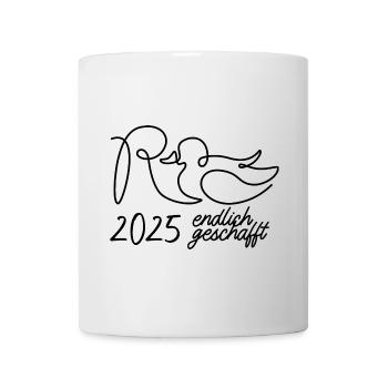 Rente Ente 2025 - Ruhestand - Pension Rentnerin - Tasse - Weiß - Vorne