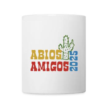 Abios Amigos 2025 - Abitur - Spruch - Tasse - Weiß - Vorne