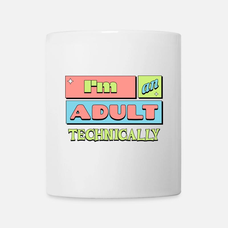Ich bin ein erwachsenes technisch lustiges Geschenk zum 18. Geburtstag - Tasse - Weiß