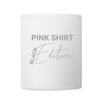 Pink Shirt - Black Edition: Funny design - Mug - white - Front