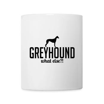 GREYHOUND what else - Mug - white - Front