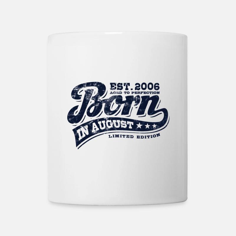 Born in August 2006 - Geburtstag - Geschenk - Tasse - Weiß