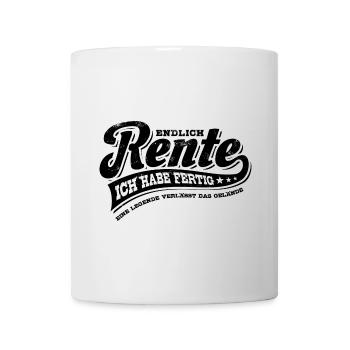 Rente - ich habe fertig - Ruhestand - Pension - Tasse - Weiß - Vorne