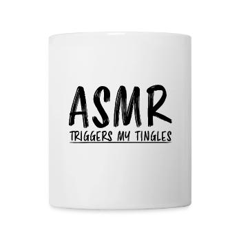 ASMR Triggers My Tingles Sayings Sleep Fun ASMR - Mug - white - Front