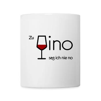 Zu Vino sag ich nie no - Tasse - Weiß - Vorne