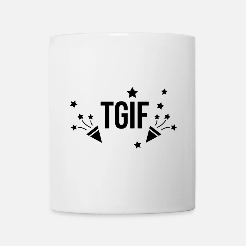 TGIF Party Geschenk - Tasse - Weiß