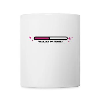 VEUILLEZ PATIENTER - Mug blanc - blanc - Devant
