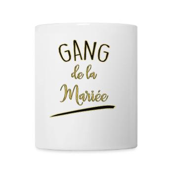 Gang De La Mariée Les Témoins Du Mariage - Mug blanc - blanc - Devant