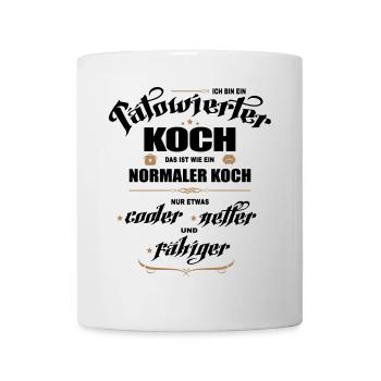 Tätowierter Koch ist besser! Koch mit Tattoos. - Tasse - Weiß - Vorne