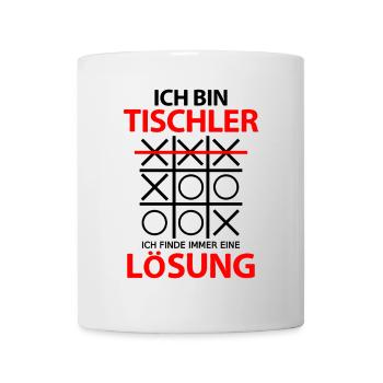 Tischler Sprüche Lustiger Witzig Humor für Papa - Tasse - Weiß - Vorne