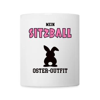 Sitzball Oster Outfit Ostergeschenk Sitzballerin - Tasse - Weiß - Vorne