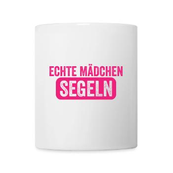 Echte Mädchen Segeln Lustiger Segler Spruch - Tasse - Weiß - Vorne