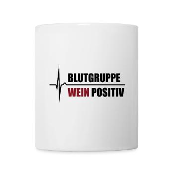 Blutgruppe Wein Positiv - da steigt dein Puls - Tasse - Weiß - Vorne