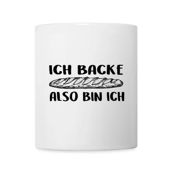 Ich backe also bin ich - Backen mein Hobby - Tasse - Weiß - Vorne