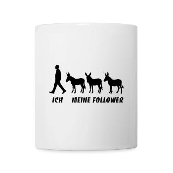 Ich Meine Follower Esel Züchter Landwirt Bauer - Tasse - Weiß - Vorne