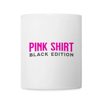 Pink Shirt - Black Edition: Funny design - Mug - white - Front