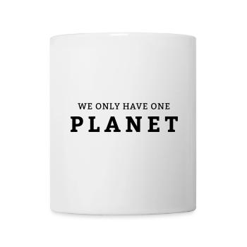 Wir haben nur ein Planet Erde - Tasse - Weiß - Vorne