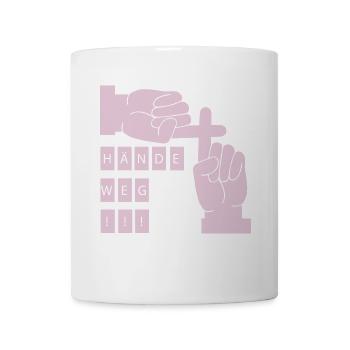 Finger weg - Tasse - Weiß - Vorne