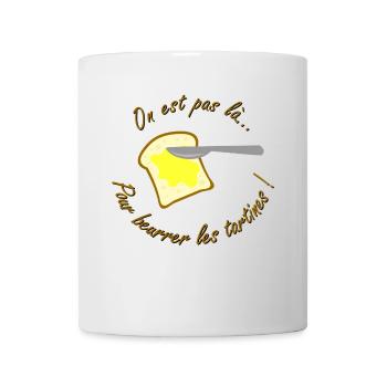 beurrer les tartines - Mug blanc - blanc - Devant