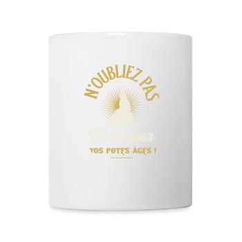 N'OUBLIEZ PAS D'ARROSER VOS POTES ÂGÉS ! (alcool) - Mug blanc - blanc - Devant