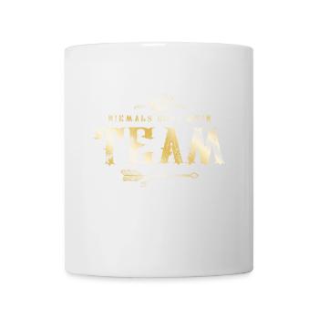 Niemals ohne mein Team Gold - Tasse - Weiß - Vorne