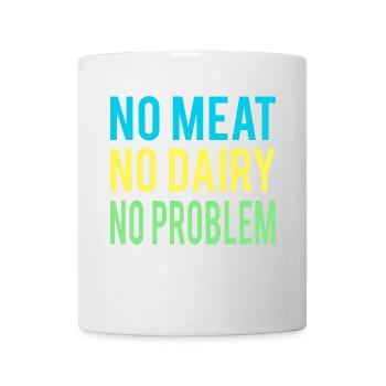 No meat, no dairy, no problem, vegan - Mug - white - Front