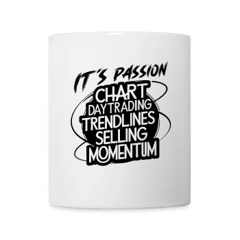 Trading meine Passion cooles Trading Design - Tasse - Weiß - Vorne