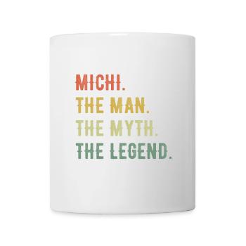 Michael Michi Vorname Kurzform Man Myth Legend - Tasse - Weiß - Vorne