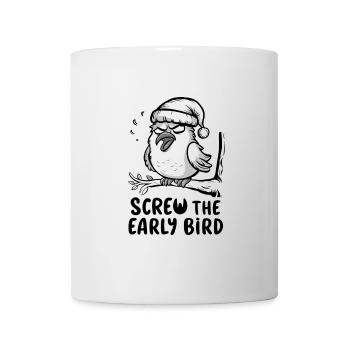 The early bird can take me - Mug - white - Front
