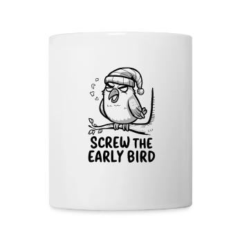 The early bird can take me - Mug - white - Front