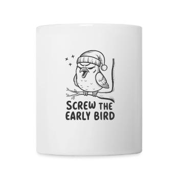 Der frühe Vogel kann mich mal - Tasse - Weiß - Vorne