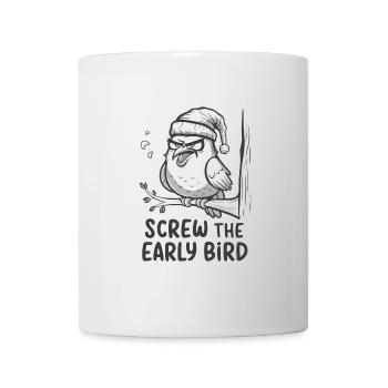 The early bird can take me - Mug - white - Front