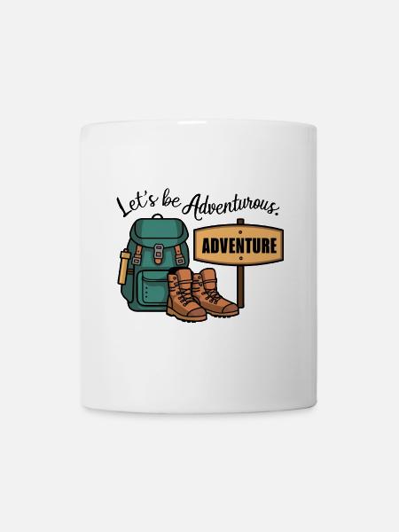 Lass uns abenteuerlich sein. - Tasse - Weiß