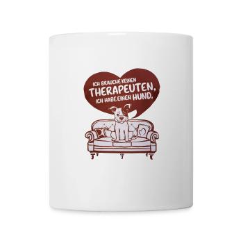 Je n’ai pas besoin d’un thérapeute, j’ai un chien - Mug blanc - blanc - Devant