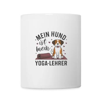 Mein Hund ist mein Yoga-Lehrer - Tasse - Weiß - Vorne