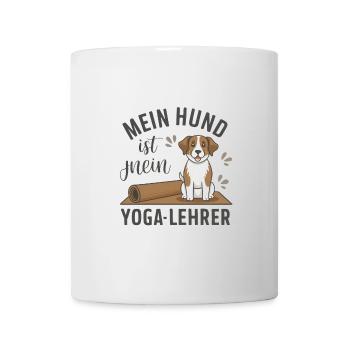 Mein Hund ist mein Yoga-Lehrer - Tasse - Weiß - Vorne