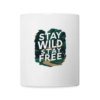 Bleib wild, bleib frei - Tasse - Weiß - Vorne