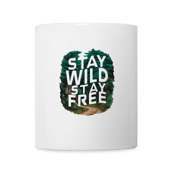 Bleib wild, bleib frei - Tasse - Weiß - Vorne
