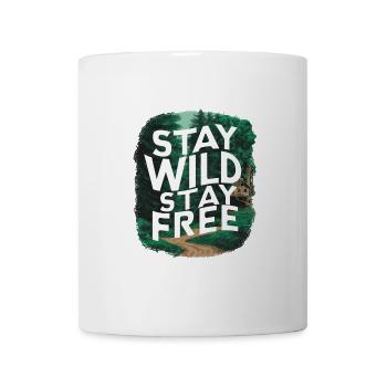 Bleib wild, bleib frei - Tasse - Weiß - Vorne