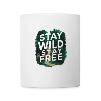 Bleib wild, bleib frei - Tasse - Weiß - Vorne