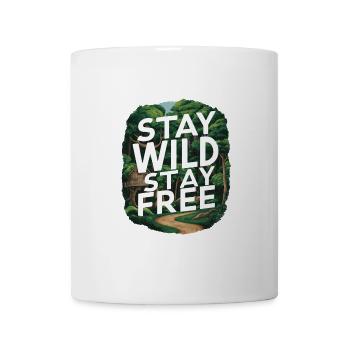 Bleib wild, bleib frei - Tasse - Weiß - Vorne