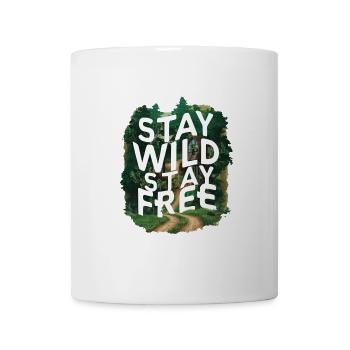 Bleib wild, bleib frei - Tasse - Weiß - Vorne