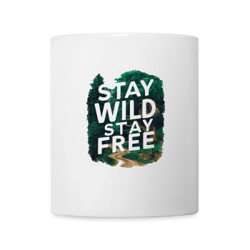 Bleib wild, bleib frei - Tasse - Weiß - Vorne