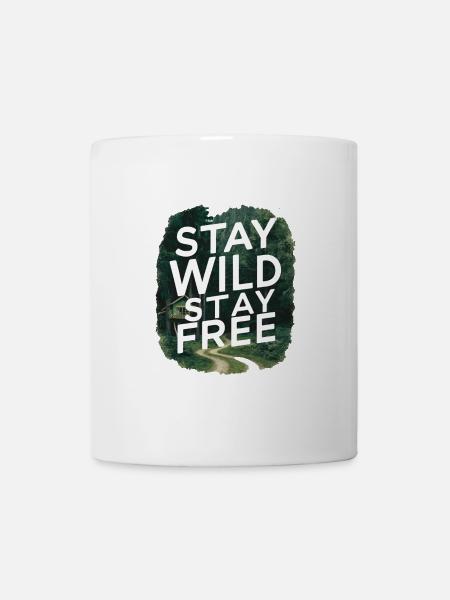 Bleib wild, bleib frei - Tasse - Weiß
