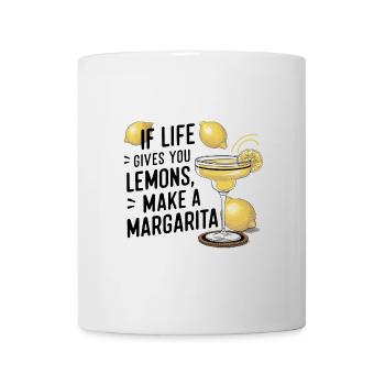 Quand la vie vous donne des citrons, faites de la margarita - Mug blanc - blanc - Devant