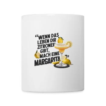 Quand la vie vous donne des citrons, faites de la margarita - Mug blanc - blanc - Devant