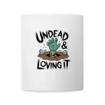 Zombie Hand - Undead & Loving It - Mug - white - Front