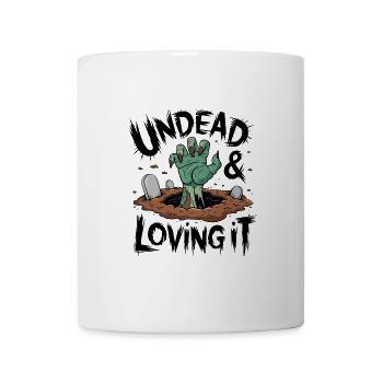 Zombie Hand - Undead & Loving It - Mug - white - Front