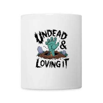 Zombie Hand - Undead & Loving It - Mug - white - Front